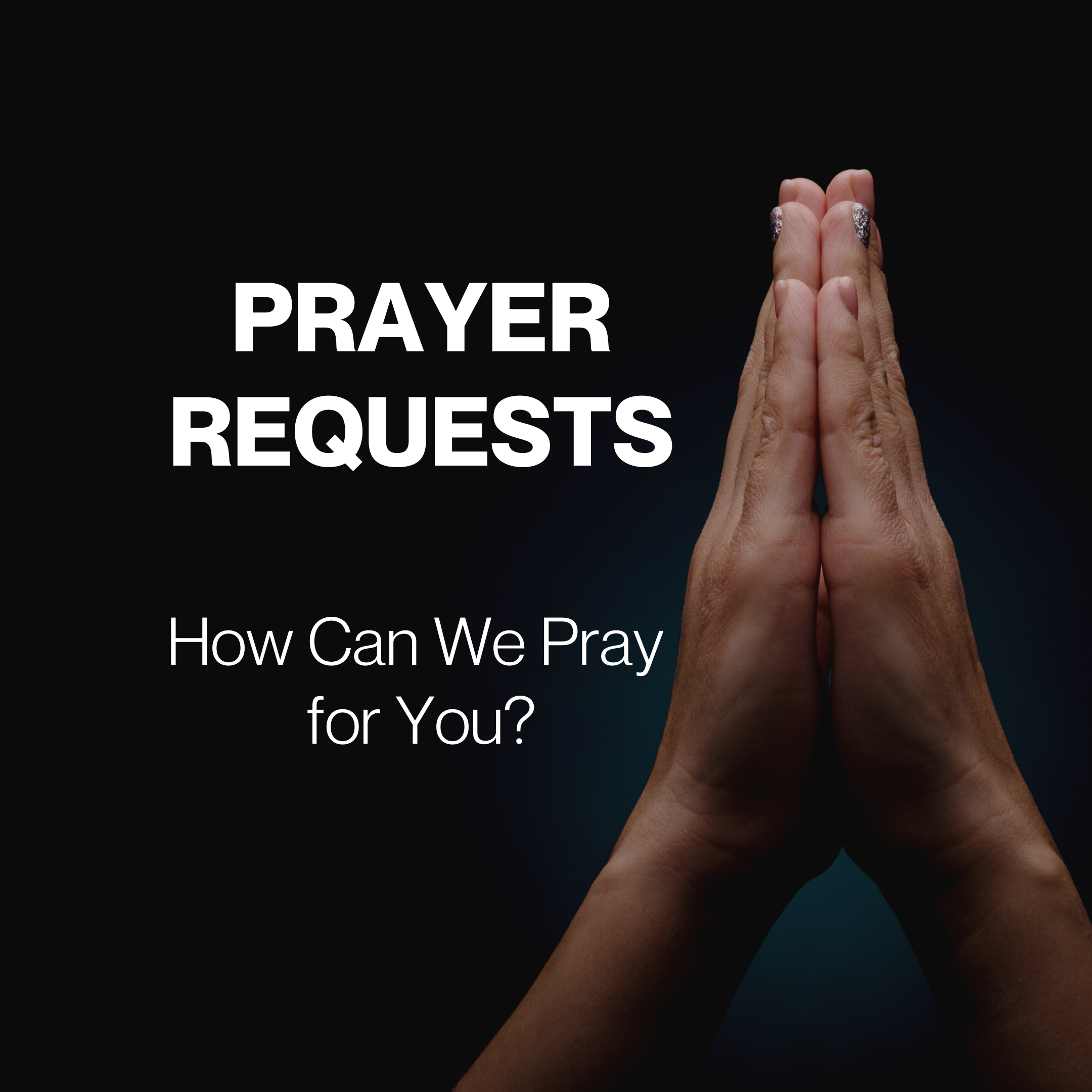 Prayer Requests